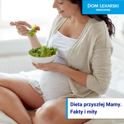 dieta w ciąży, co powinna jeść przyszła mama, fakty i mity