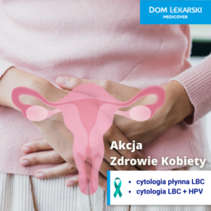 akcja Zdrowie Kobiety cytologia Szczecin Dom Lekarski
